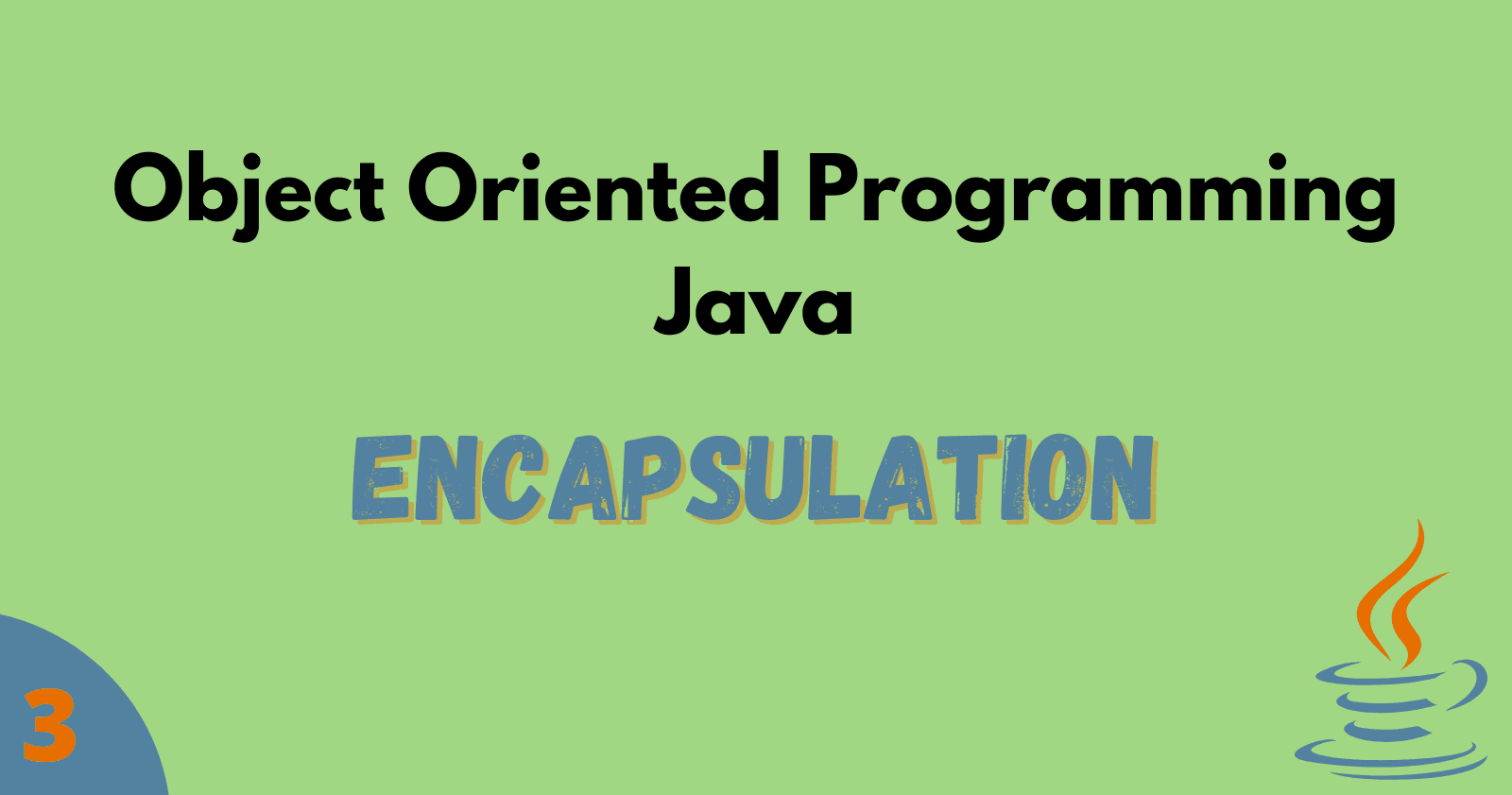 Java OOPS - Encapsulation