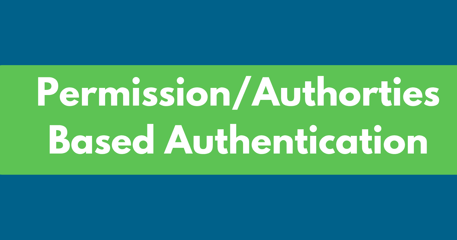 Spring Security: Permission-based Authentication